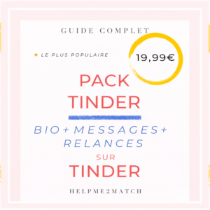 PACK TINDER - HELP ME 2 MATCH